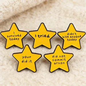 Cute Star Your Did It Quotes Women Brooches on Clothes Lapel Pins for Backpack Soft Enamel Pin Bags Badges Jewelry Accessories