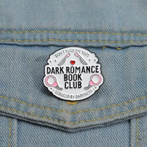 Dark Romance Book Lover Enamel Pins Gothic Seduction Theme Brooch Lapel Badge Jewelry Gift for Friends Readers