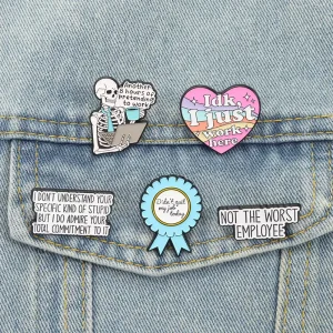 Did Not Quit My Job Today Enamel Pin Funny Work Quotes Brooch Lapel Badge Creative Office Humor Jewelry Gift for Friends