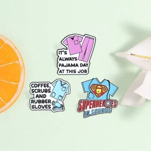 Funny Nurse Scrubs Enamel Pin Set Humorous Medical Quote Brooch For Backpack Decoration