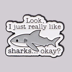 Funny Shark Enamel Pin Cartoon Brooch Pines Lapel Pins Quote Badge on Backpack Clothing Accessories Fashion Jewelry Friends Gift