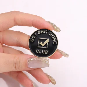 Get Shit Done Club Enamel Pin Funny Phrases Motivational Sign Brooch Lapel Backpack Badge Jewelry Gift for Employee