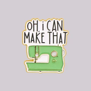 OH I CAN MAKE THAT Enamel Pin Sewing Machine Brooch Lapel Pins Badge on Backpack Clothing Accessories Fashion Jewelry Gifts