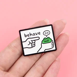 Quirky Frog Quote Enamel Pin Set Humorous Phrase Brooch for Friends and Frog Lovers Gift Funny “Behave No” Frog Enamel Pin