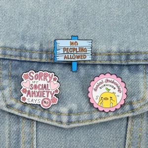 Sorry My Social Anxiety Says No Enamel Pins Social Introvert Quote Brooch Lapel Badge Jewelry Gift