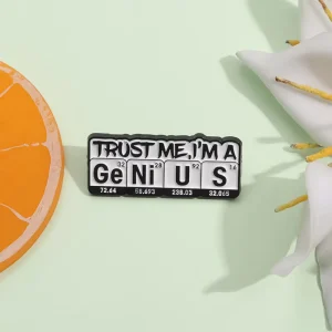 Trust Me I Am a Genius Enamel Pin Creative Metal Brooch Lapel Badge Jewelry Backpack Accessories